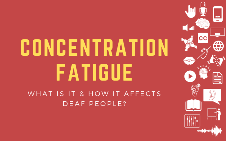 Header image with the title "Concentration Fatigue: What is it & How it Affects Deaf People?" with lots of deaf-related symbols on the right