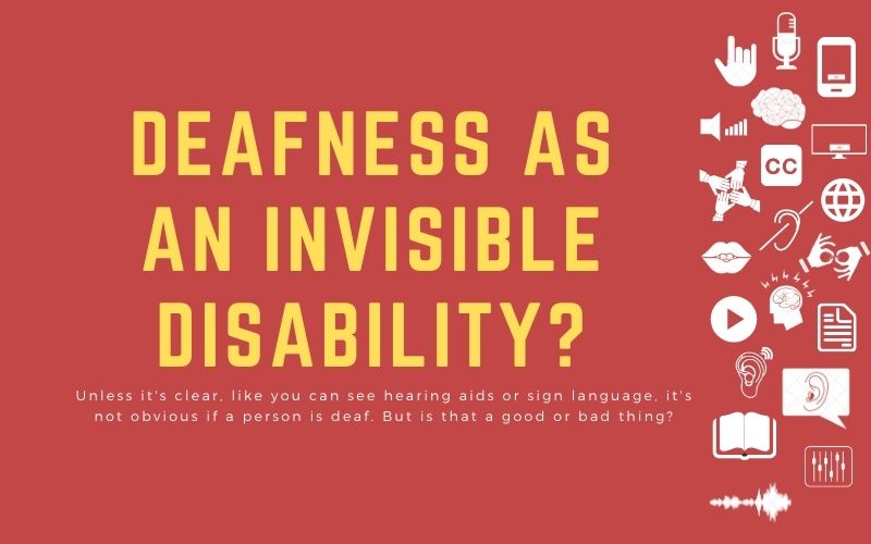 Deafness As A 'hidden/invisible Disability' | Hear Me Out [CC]